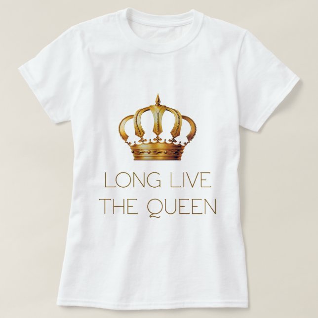 Camiseta Long live the queen (Diseño del anverso)