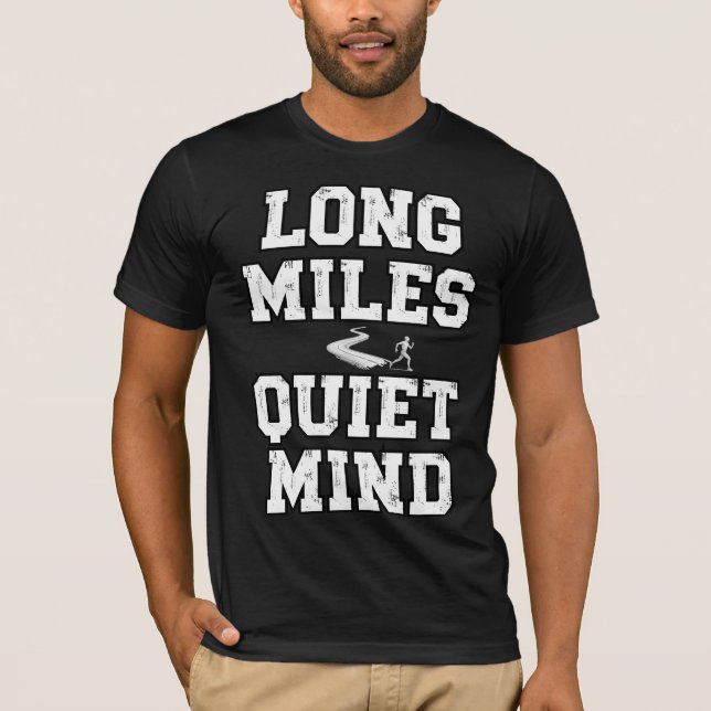 Camiseta Long Miles, Quiet Mind (Anverso)