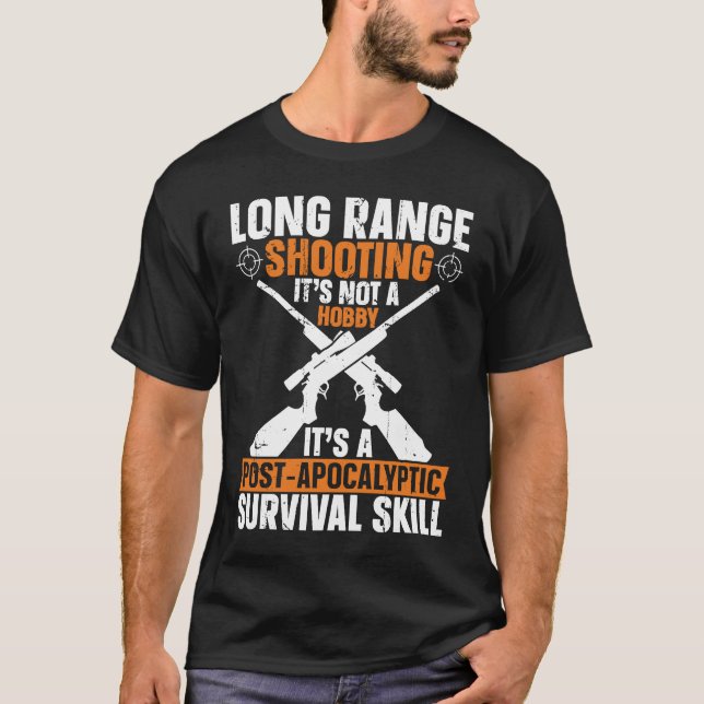 Camiseta Long Range Shooting A Post Apocalyptic Survival Sk (Anverso)