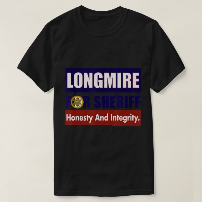 Camiseta Longmire para el Sheriff T Shirt T-Shirt (Diseño del anverso)