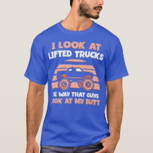 Camiseta Look at lifted trucks - Pickup Truck Lifted Truck 
