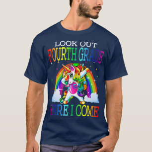 Camiseta Look Out Fourth Grade Here I Come Unicorn Back To