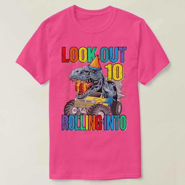 Camiseta Look Out Rolling Into 10 Monster Truck Dinosaur  (Diseño del anverso)