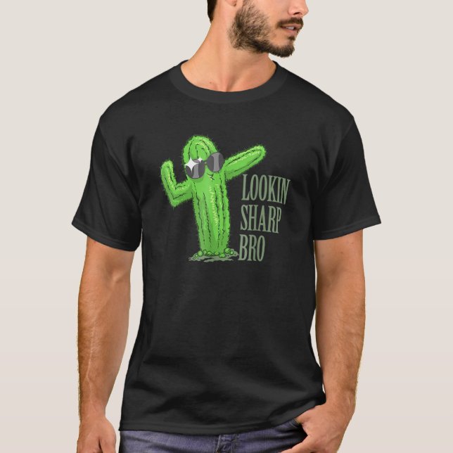 Camiseta Lookin Sharp Bro Guay Compliding Cactus Succule (Anverso)