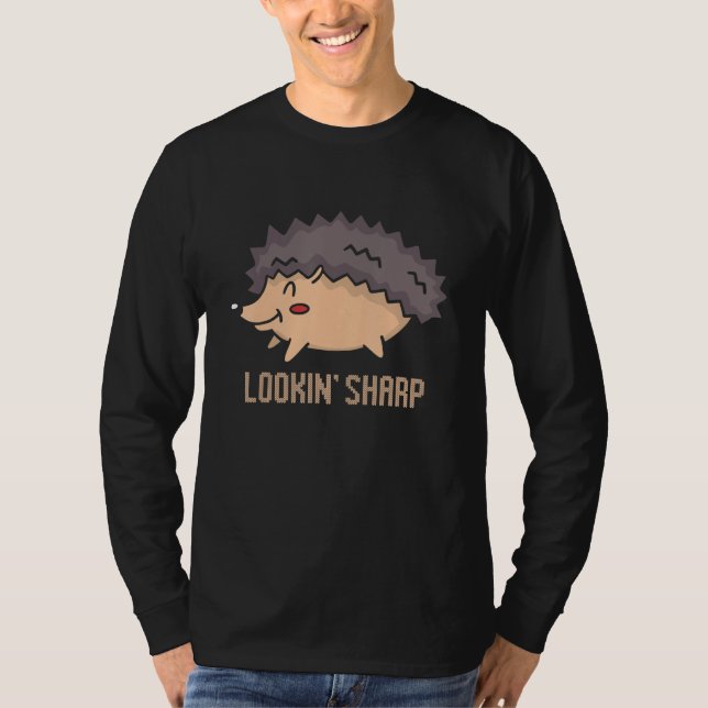 Camiseta Lookin' Sharp Hedgehog Whisperer Prickly Animal Lo (Anverso)