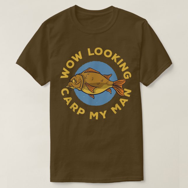 Camiseta Looking Sharp My Man Angler Carp Fishing  (Diseño del anverso)