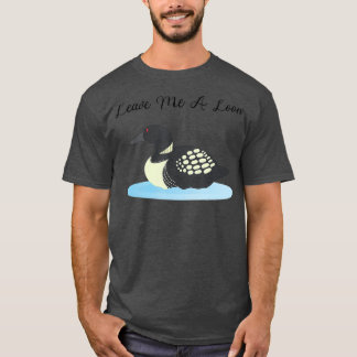 Camiseta Loon Déjame un Loon