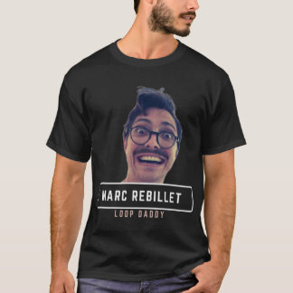 Camiseta Loop Daddy Marc Rebillet Design