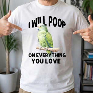 Camiseta Loraré Sobre Todo Lo Que Amas Loros