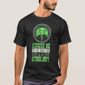Camiseta Lord and Savior Cthulhu Sarcastic Religion Parody 