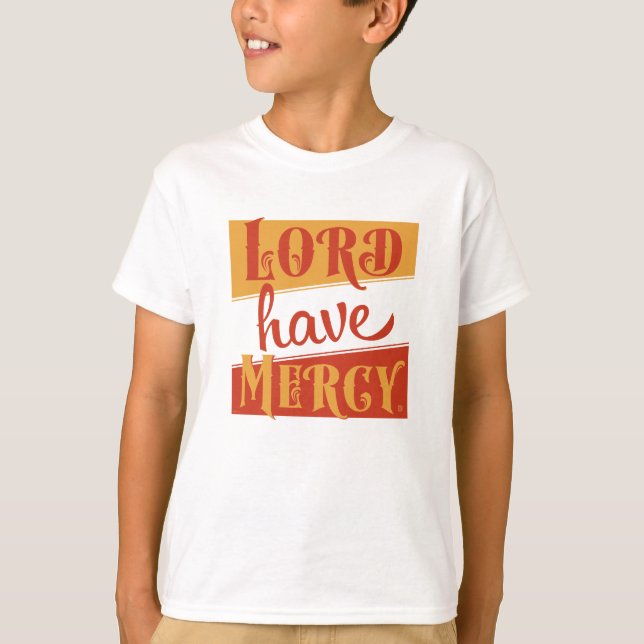 Camiseta Lord Have Mercy (Anverso)