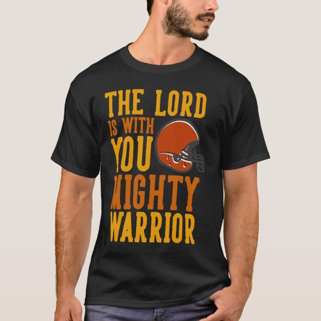 Camiseta Lord with you Warrior Football Christian Church Go (Anverso)