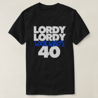 Lordy Lordy mira quién tiene 40 años