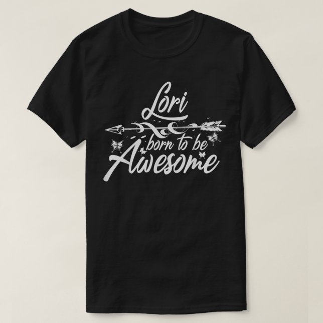 Camiseta LORI Gift Name Funny Personalized Women Birthday J (Diseño del anverso)