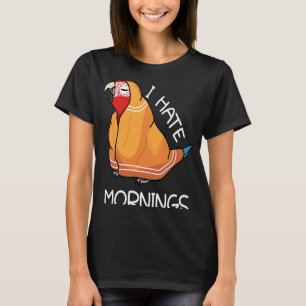 Camiseta Loro Cansado odia las mañanas I Ala verde Macaw