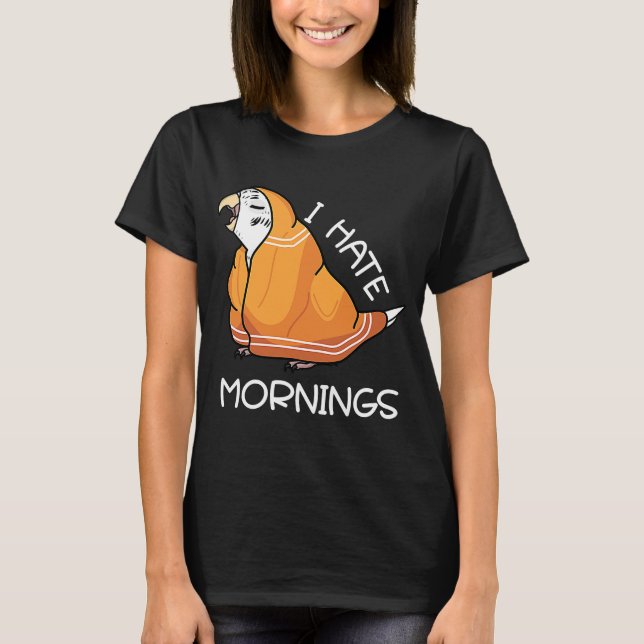 Camiseta Loro Cansado odia las mañanas I Budgeri Blanco (Anverso)
