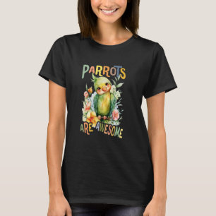 Camiseta loro con flores loros lindos es increíble daugh