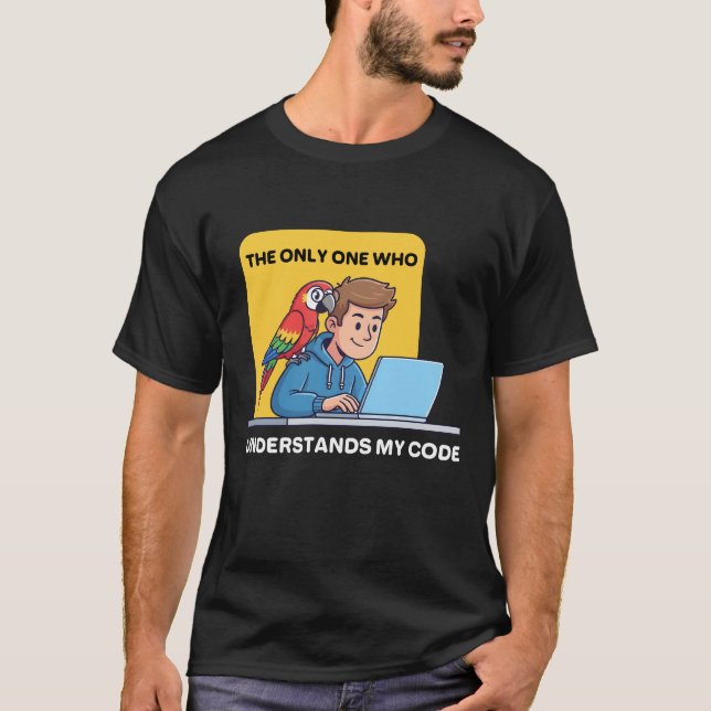 Camiseta Loro divertido programador entiende mi código (Anverso)