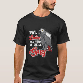 Camiseta Loro Gris Las Mujeres Reales Necesitan Un Sombro D