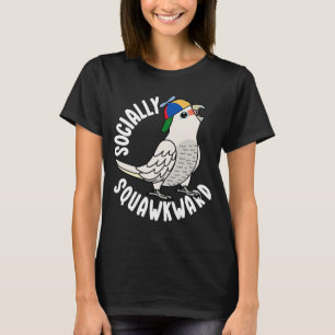 Camiseta Loro squawkward socialmente I Goffins Cockatoo