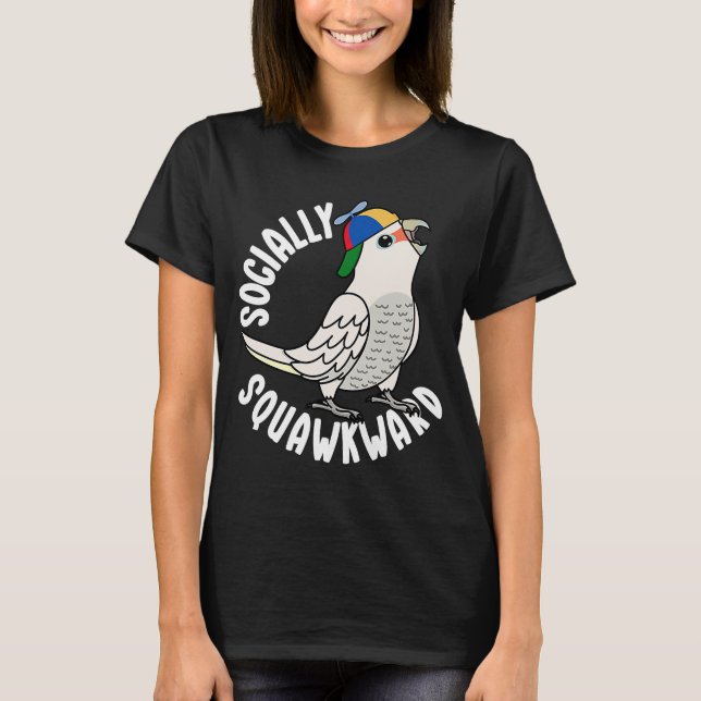 Camiseta Loro squawkward socialmente I Goffins Cockatoo (Anverso)
