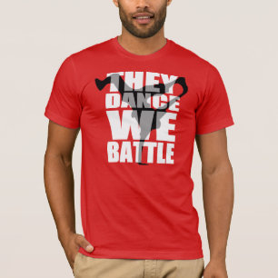 Camiseta Los 10% DE/ellos bailan, nosotros luchan (la