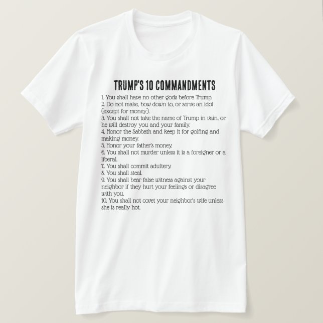 Camiseta Los 10 mandamientos de Trump (Anverso del diseño)
