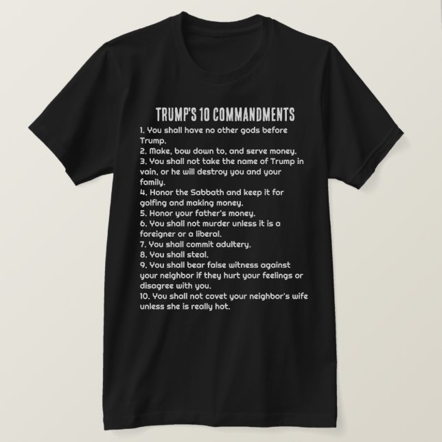 Camiseta Los 10 mandamientos de Trump (Anverso del diseño)