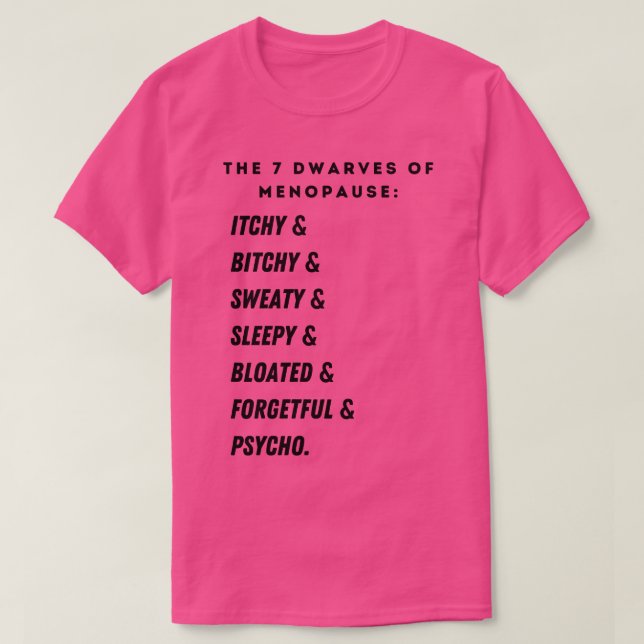 Camiseta Los 7 enanos de la menopausia (Diseño del anverso)
