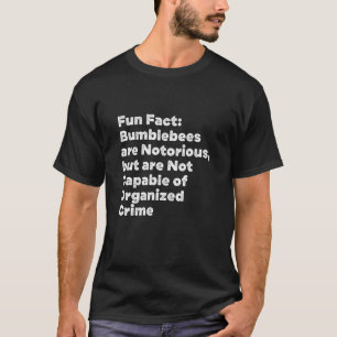 Camiseta Los abejorros son un remordimiento animal en un pe