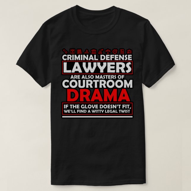 Camiseta Los Abogados De Defensa Penal También Son Maestros (Diseño del anverso)