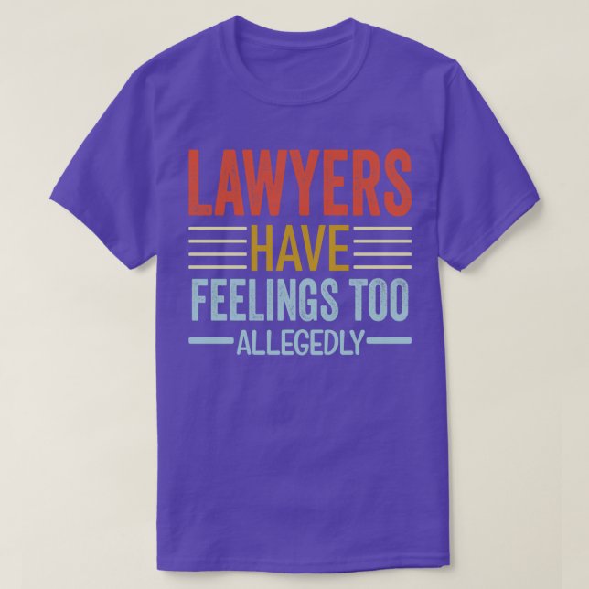 Camiseta Los abogados se sienten demasiado graciosos abogad (Diseño del anverso)