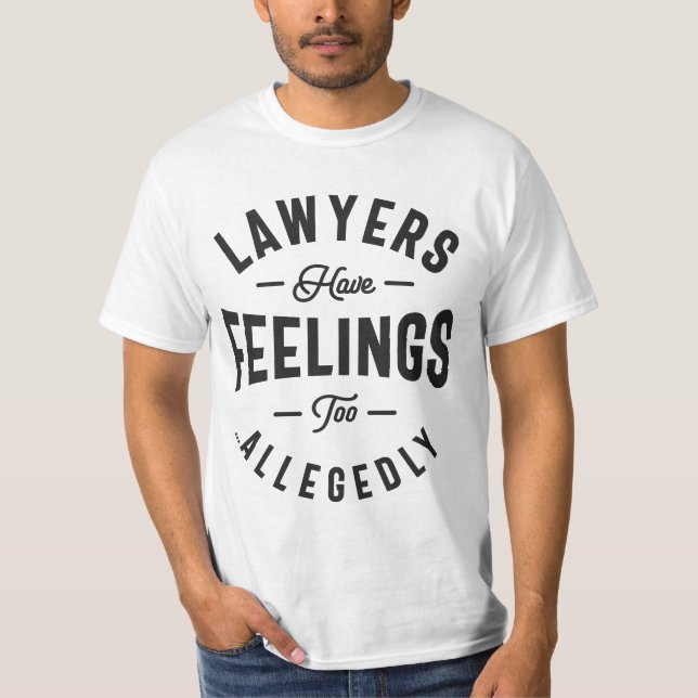 Camiseta Los Abogados También Tienen Sentimientos. Presunta (Anverso)