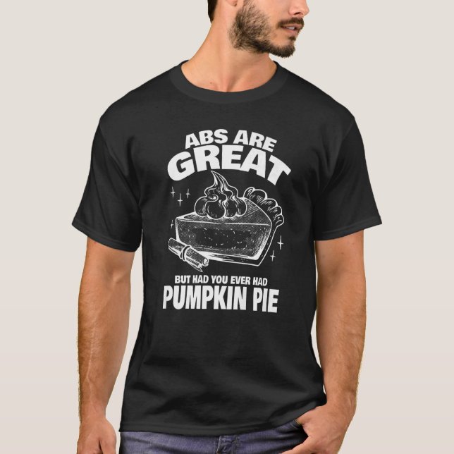 Camiseta Los abs son geniales pero has probado el Pie de ca (Anverso)