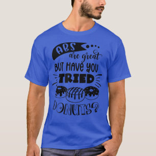 Camiseta Los Abs Son Grandes Pero Has Intentado Donuts Gym 