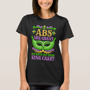 Camiseta Los Abs Son Grandes Pero Has Intentado El Rey Cake