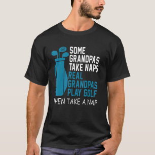 Camiseta Los Abuelos Reales Juegan Al Golf Y Luego Se Lleva