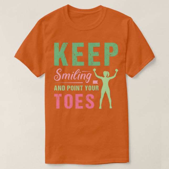 Camiseta los aerobios divertidos siguen sonriendo y apuntan (Diseño del anverso)