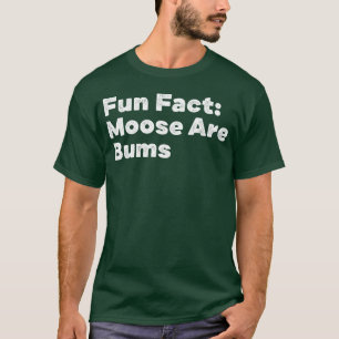 Camiseta Los alces son vagos Chiste de animal divertido Hum