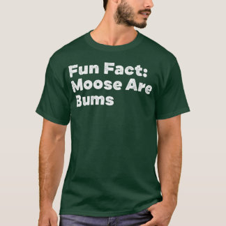 Camiseta Los alces son vagos Chiste de animal divertido Hum