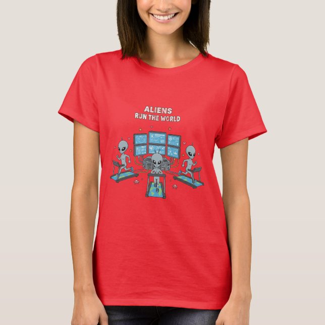 Camiseta Los alienígenas mandan en el mundo (Anverso)