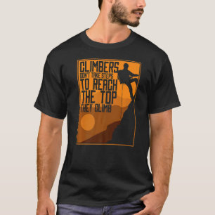 Camiseta Los alpinistas no toman medidas para el clima alpi