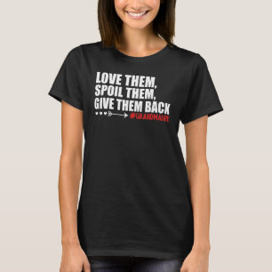 Camiseta Los Amantes De Las Abuelas Los Aman, Los Debilitan
