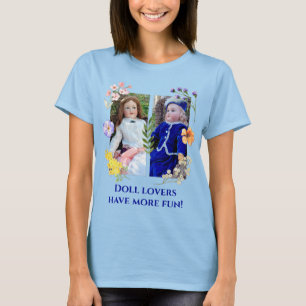 Camiseta Los amantes de las muñecas se divierten dos antigü