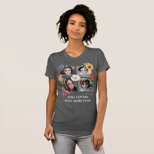 Camiseta Los amantes de las muñecas se divierten más Cuatro