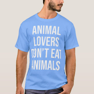Camiseta Los amantes de los animales vegetarianos no comen 
