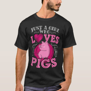 Camiseta Los Amantes De Los Cerdos De Cute Solo Un Chica Qu