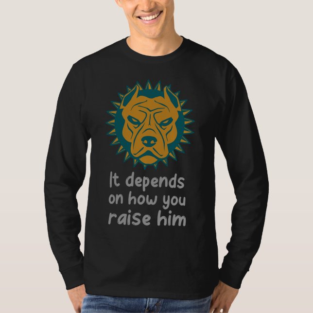 Camiseta Los Amantes De Pitbull Dependen De Cómo Los Cries (Anverso)