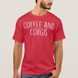 Camiseta Los Amantes Del Café Y El Perro Corgiscorgi Mami L