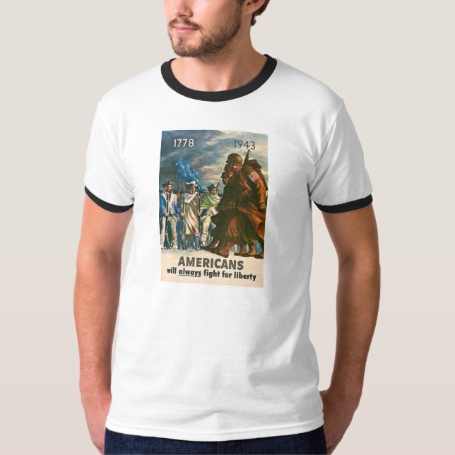 Camiseta Los americanos lucharán siempre para la libertad (Anverso)